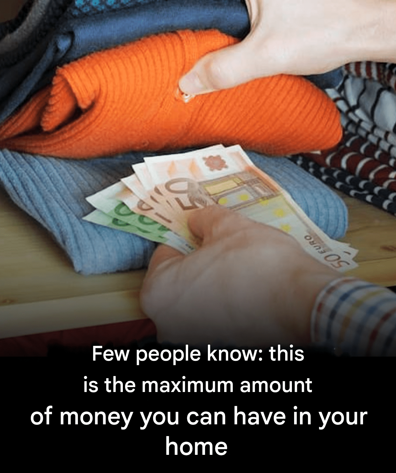 'Not many people know this': Here's the maximum amount of cash you can keep at home